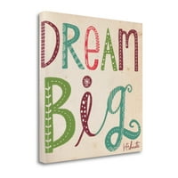 Tangletown Art, Dream Big II от Кейти Дюсет, платно за опаковане на галерия a a