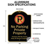 Signmission A-DES-BG-1824- in. Дизайнерски сериал знак-Частна собственост Без паркинг или нарушение със символи, черно и злато